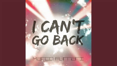 i go back lyrics|i cant go back song.